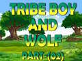 遊戲Tribe Boy And Wolf part-(02)