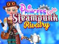 遊戲Princess Girls Steampunk Rivalry