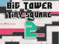 遊戲Big Tower Tiny Square 2