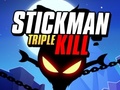 遊戲Stickman Triple Kill