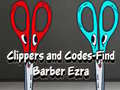遊戲Clippers and Codes-Find Barber Ezra