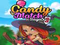 遊戲Candy Match Sagas 2