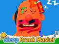 遊戲Sleep Prank Master