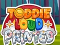 遊戲Toddie Loud Printed