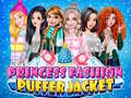 遊戲Princesses Fashion Puffer Jacket