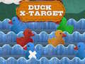 遊戲Duck X-Target