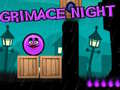 遊戲Grimace Night