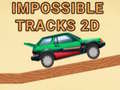 遊戲Impossible Tracks 2D