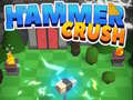 遊戲Hammer Crush
