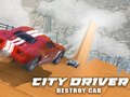 遊戲City Driver: Destroy Car