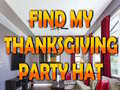 遊戲Find My Thanksgiving Party Hat
