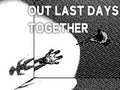 遊戲Our Last Day Together