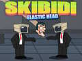 遊戲Skibidi Elastic Head