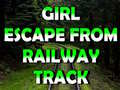 遊戲Girl Escape From Railway Track