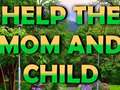 遊戲Help The Mom And Child