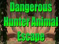 遊戲Dangerous Hunter Animal Escape