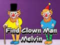 遊戲Find Clown Man Melvin