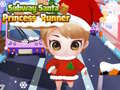 遊戲Subway Santa Princess Runner