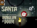 遊戲Santa Dungeon Of Doom