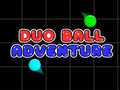 遊戲Duo Ball Adventure