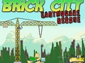 遊戲Brick City: Earthquake Rescue