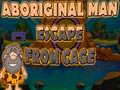 遊戲Aboriginal Man Escape From Cage