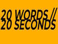 遊戲20 Words in 20 Seconds