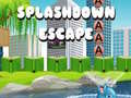 遊戲Splashdown Escape