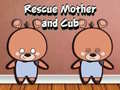 遊戲Rescue Mother and Cub