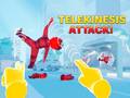 遊戲Telekinesis Attack