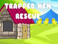 遊戲Trapped Hen Rescue