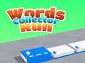 遊戲Words Collector Run 