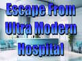 遊戲Escape From Ultra Modern Hospital