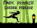 遊戲Dark Runner Shadow Unblocked