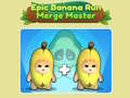 遊戲Epic Banana Run: Merge Master 