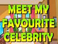 遊戲Meet My Favourite Celebrity