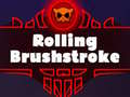 遊戲Rolling Brushstroke