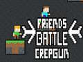 遊戲Friends Battle Crepgun