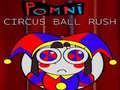 遊戲Pomni Circus Ball Rush
