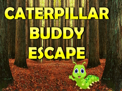 遊戲Caterpillar Buddy Escape 