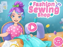 遊戲Fashion Sewing Shop