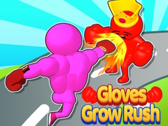 遊戲Gloves Grow Rush