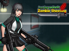 遊戲Last Day on Earth: Zombie Shooting