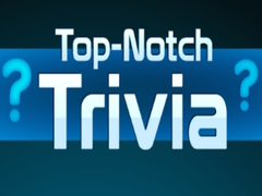遊戲Top Notch Trivia