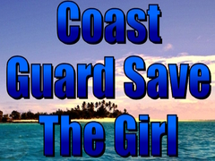 遊戲Coast Guard Save The Girl