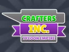 遊戲Crafters Inc: Tycoon Empire