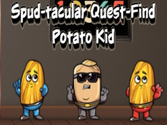 遊戲Spud tacular Quest Find Potato Kid