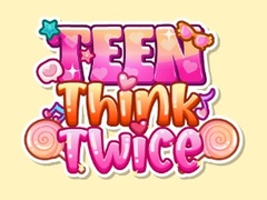 遊戲Teen Think Twice