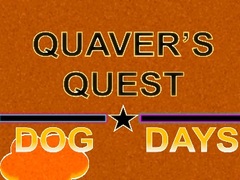 遊戲Quaver's Quest: Dog Days