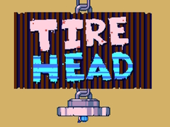 遊戲Tire Head